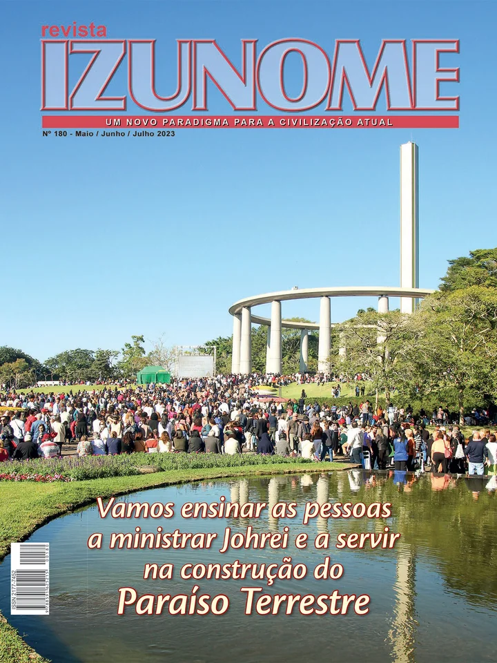 Capa da Revista Izunome, edição 180 com o título “Vamos ensinar as pessoas a ministrar Johrei e a servir na construção do Paraíso Terrestre”.