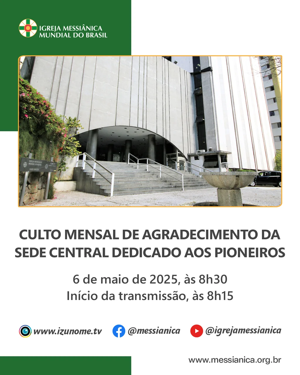 Capa do vídeo “Culto Mensal de Agradecimento dedicado aos Pioneiros | Sede Central - 06/05/2025”