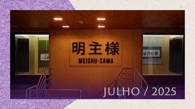 Capa do vídeo “Caligrafias da Exposição “Meishu-Sama – Vida e Obra” | SSG - Julho/2025”