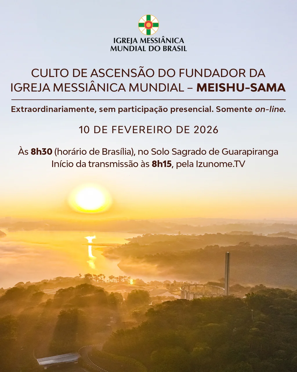 Capa do vídeo “Cerimônia do Culto da Ascensão do Fundador da Igreja Messiânica Mundial - Meishu-Sama | Solo Sagrado - 10/02/2026”