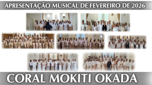 Capa do vídeo “Apresentação Musical SSG - Coral Mokiti Okada | Culto Mensal de Agradecimento de Fevereiro 2026”