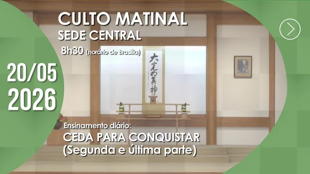 Capa do vídeo do “Culto Matinal | Sede Central - 20/05/2026”.