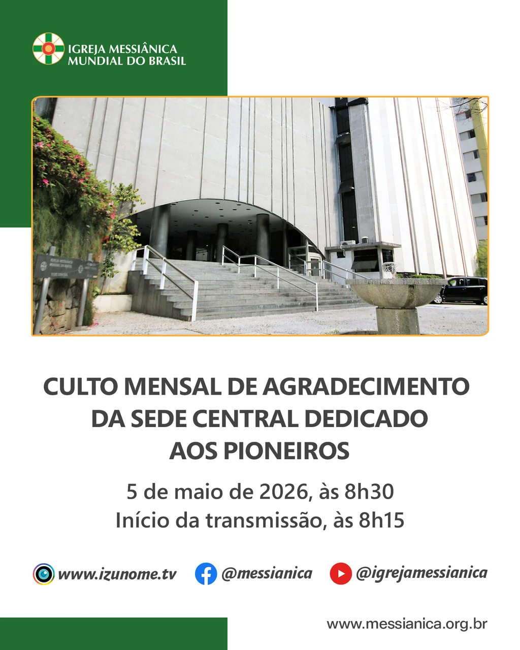 Capa do vídeo “Culto Mensal de Agradecimento dedicado aos Pioneiros | Sede Central - 05/05/2026”