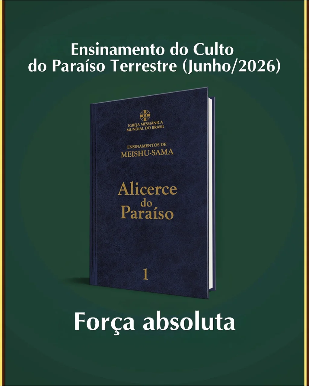 Capa do vídeo “Ensinamento do Culto do Paraíso Terrestre - Junho / 2026”