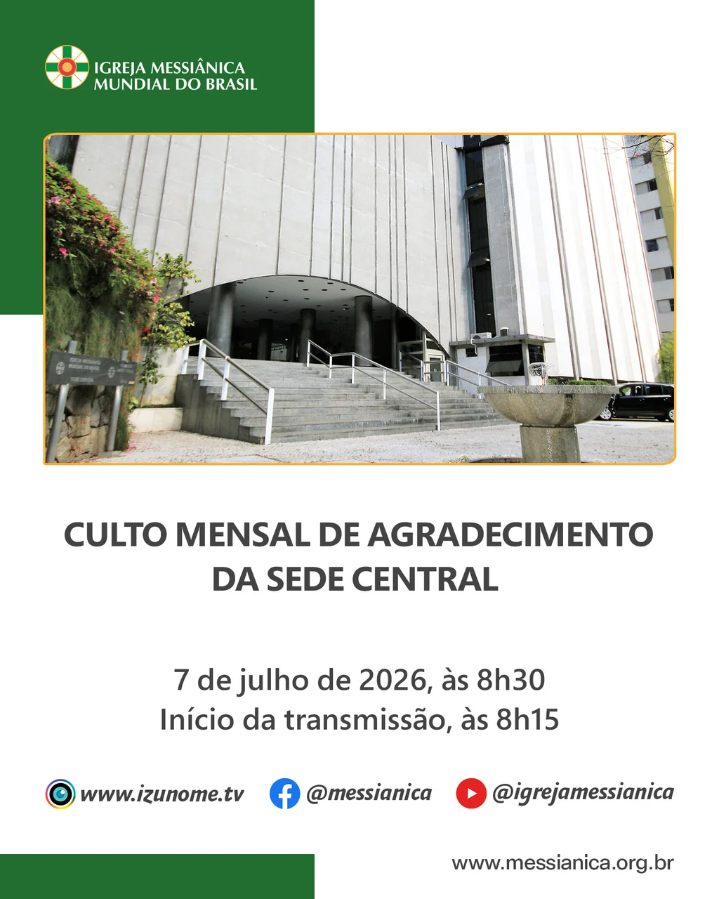Capa do vídeo “Culto Mensal de Agradecimento de Julho | Sede Central - 07/07/2026”