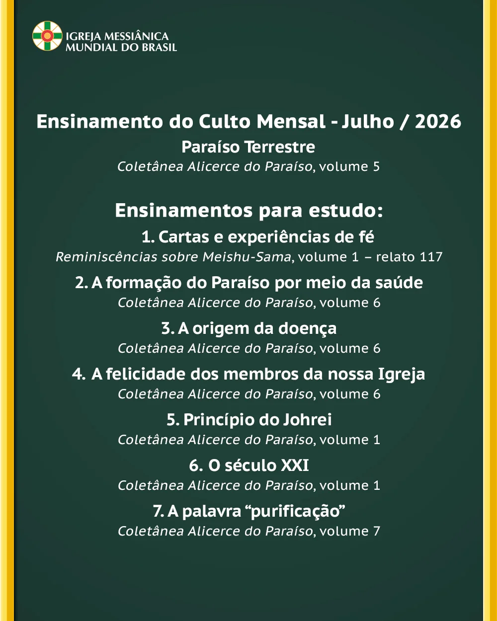 Capa do vídeo “Ensinamentos para estudo do mês de Julho de 2026 - IMMB”