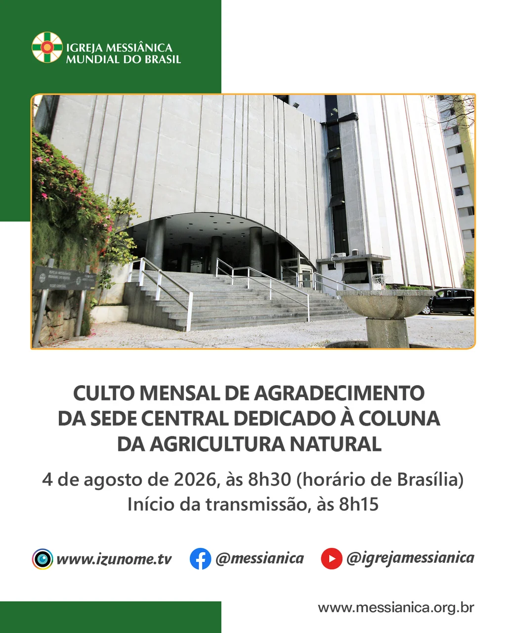 Capa do vídeo “Cerimônia do Culto Mensal de Agradecimento dedicado à Coluna da Agricultura Natural | Sede Central - 04/08/2026”