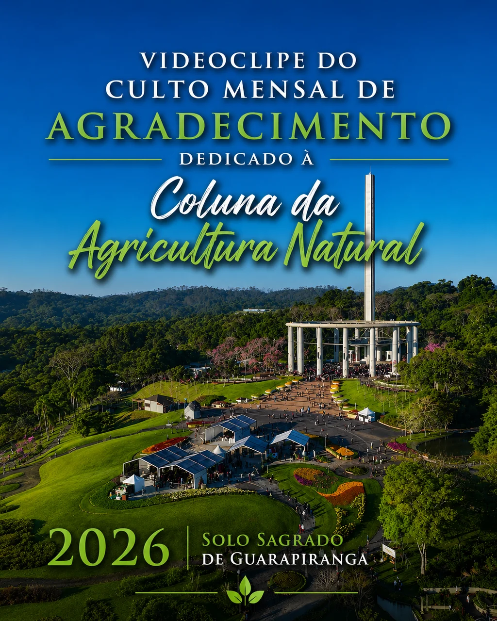 Capa do vídeo “Videoclipe do Culto Mensal de Agradecimento dedicado à Coluna da Agricultura Natural - 2026 | SSG”