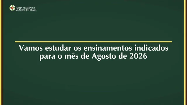 Capa do vídeo do “Ensinamentos para estudo do mês de agosto de 2026 - IMMB”.