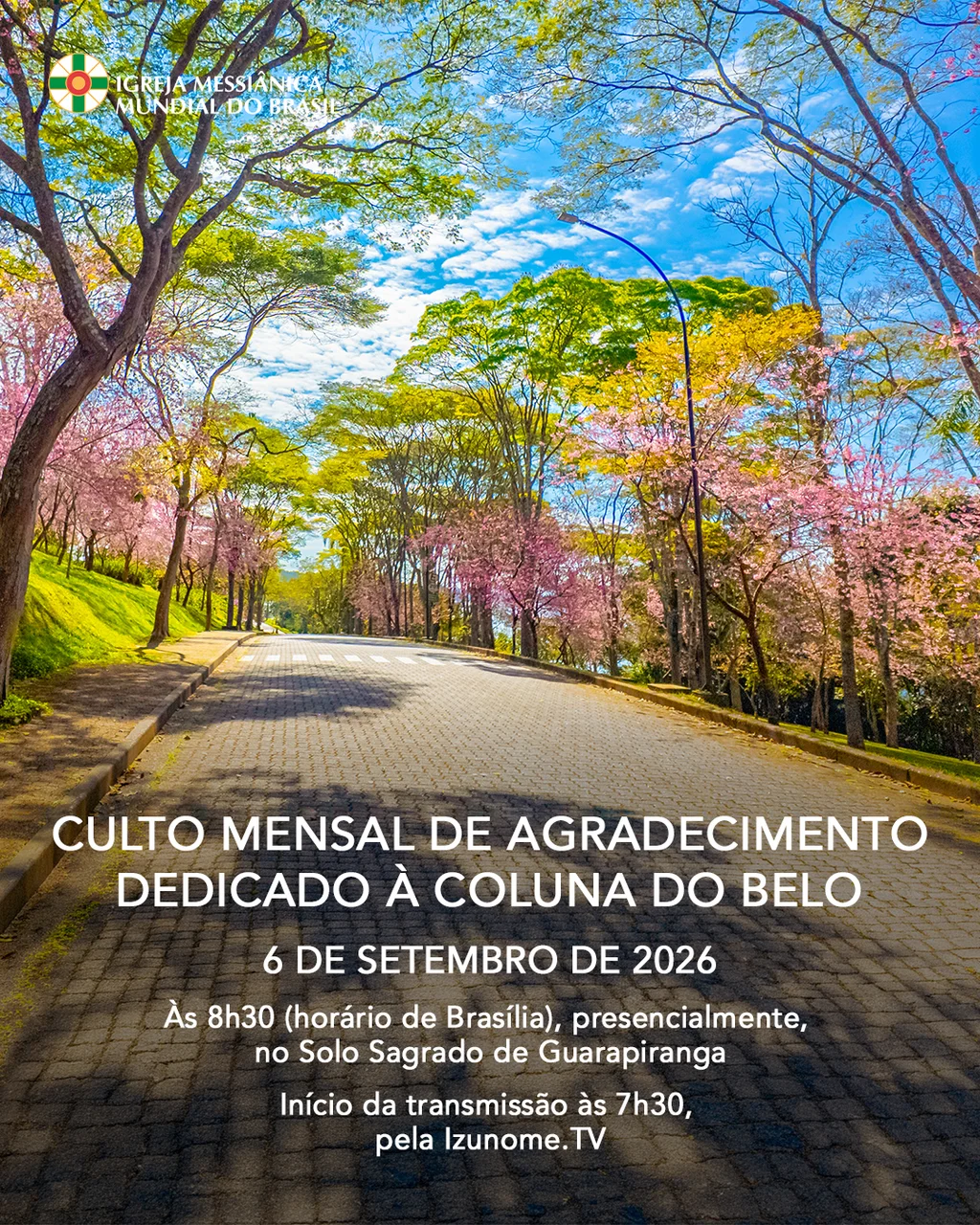 Capa do vídeo “Cerimonia do Culto Mensal de Agradecimento dedicado à Coluna do Belo - Setembro / 2026”