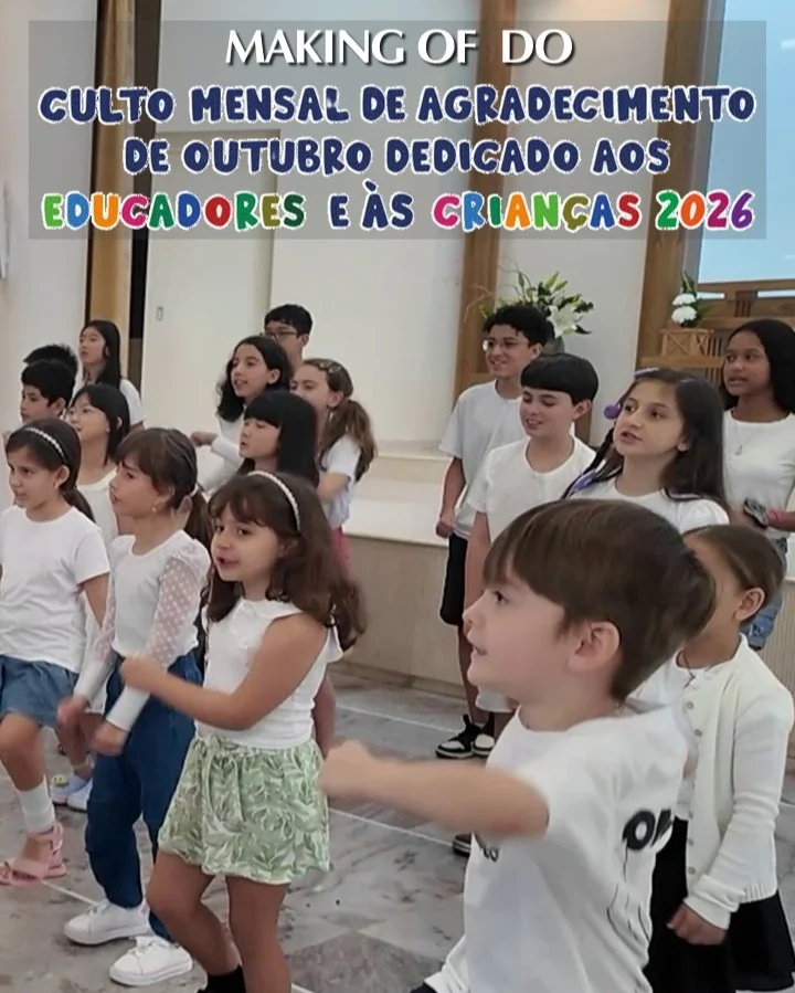 Capa do vídeo “Making of do Culto Mensal de Agradecimento dedicado aos Educadores e às Crianças - 2026 | SSG”