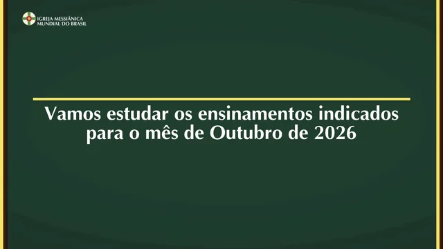 Capa do vídeo do “Ensinamentos para estudo do mês de Outubro de 2026 - IMMB”.